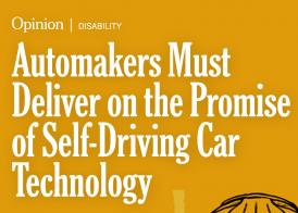 White text on a tan background:  Opinon | Disability | Automakers Must Deliver on the Promise of Self-Driving Car Technology